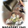 NAGASAKI・1945 ～アンゼラスの鐘～